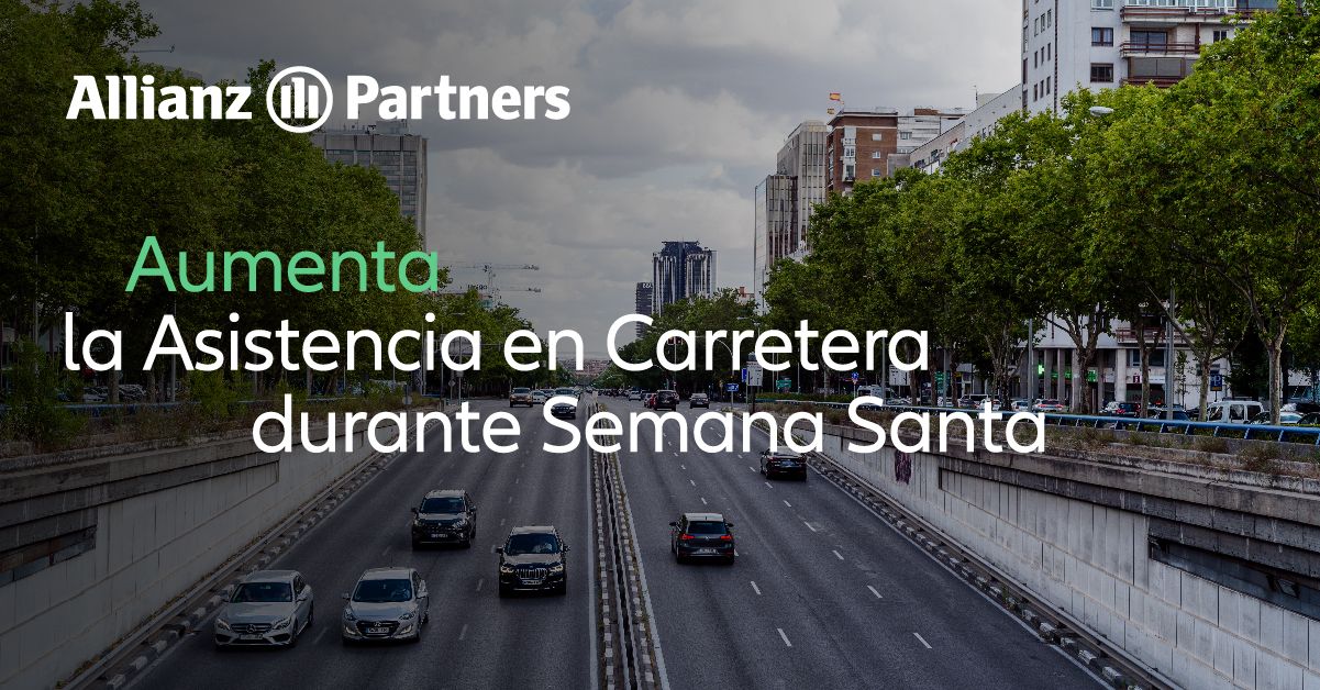 Asistencia en Carretera de Allianz Partners registra un aumento del 13% de incidencias en Semana Santa